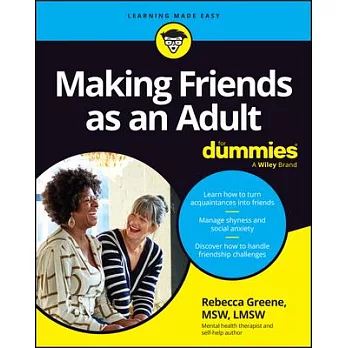 Making Friends as an Adult for Dummies