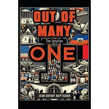 Out of Many One: The Solution