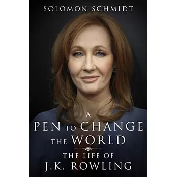 Pen to Change the World: The Life of J. K. Rowling