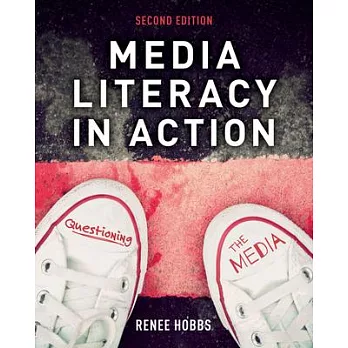 Media Literacy in Action: Questioning the Media