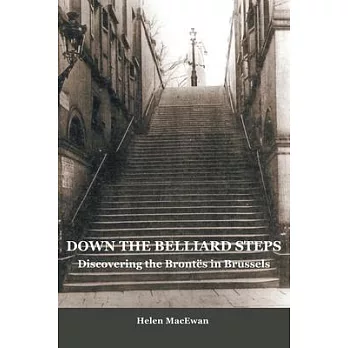 Down The Belliard Steps: Discovering the Brontes in Brussels