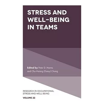 Stress and Well-Being in Teams