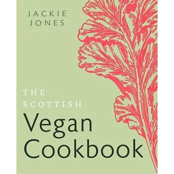 The Scottish Vegan Cookbook