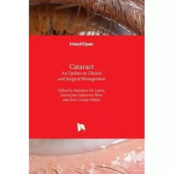 Cataract - An Update on Clinical and Surgical Management