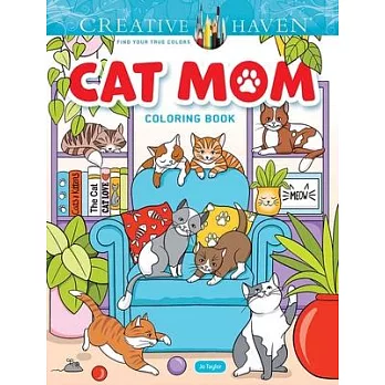 Creative Haven Cat Mom Coloring Book