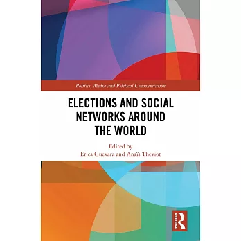 Elections and Social Networks Around the World