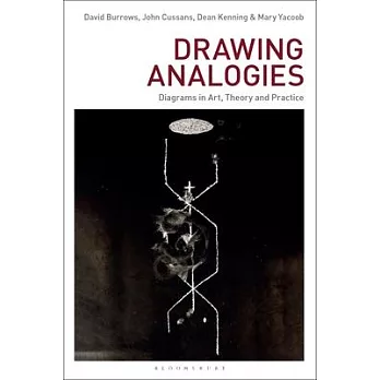 Drawing Analogies: Diagrams in Art, Theory and Practice