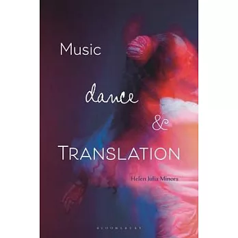 Music, Dance and Translation