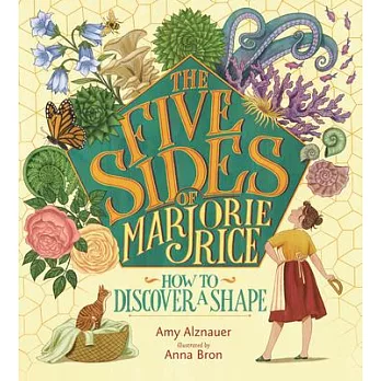 The Five Sides of Marjorie Rice: How to Discover a Shape