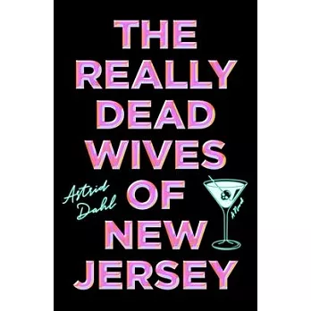 The Really Dead Wives of New Jersey