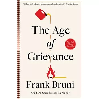 The Age of Grievance