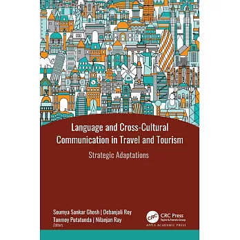 Language and Cross-Cultural Communication in Travel and Tourism: Strategic Adaptations