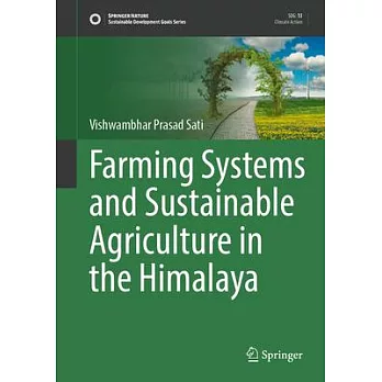 Farming Systems and Sustainable Agriculture in the Himalaya