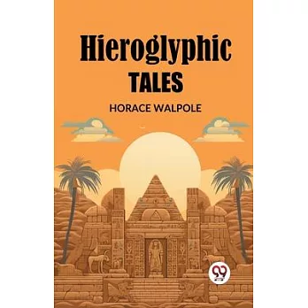 Hieroglyphic Tales