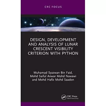 Design, Development and Analysis of Lunar Crescent Visibility Criterion with Python