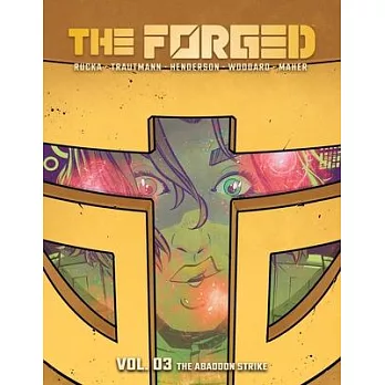 The Forged Volume 3: The Abandon Strike