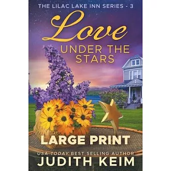 Love Under the Stars: Large Print Edition