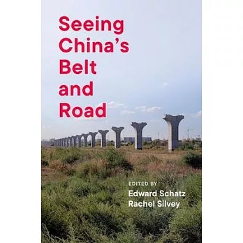 Seeing China’s Belt and Road