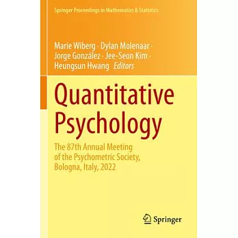 Quantitative Psychology: The 87th Annual Meeting of the Psychometric Society, Bologna, Italy, 2022