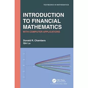 Introduction to Financial Mathematics: With Computer Applications