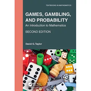 Games, Gambling, and Probability: An Introduction to Mathematics