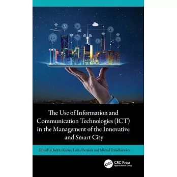 The Use of Information and Communication Technologies (Ict) in the Management of the Innovative and Smart City