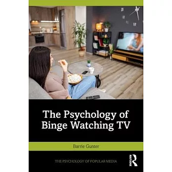 The Psychology of Binge Watching TV