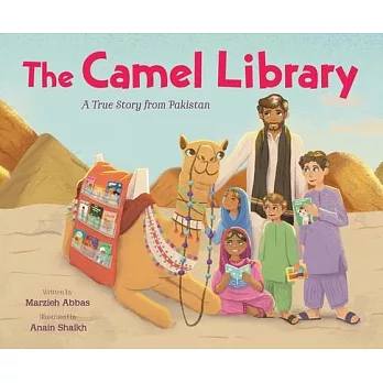 The Camel Library: A True Story from Pakistan