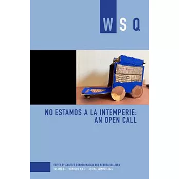 No Estamos a la Intemperie: An Open Call
