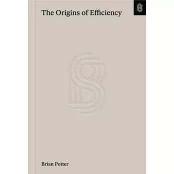 The Origins of Efficiency
