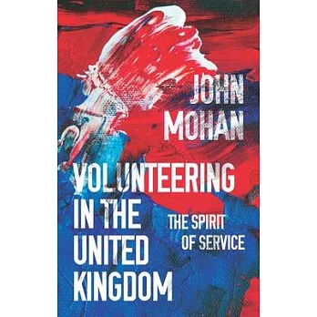 Volunteering in the United Kingdom: The Spirit of Service