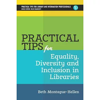 Practical Tips for Equality, Diversity and Inclusion in Libraries