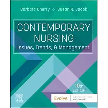 Contemporary Nursing: Issues, Trends, & Management