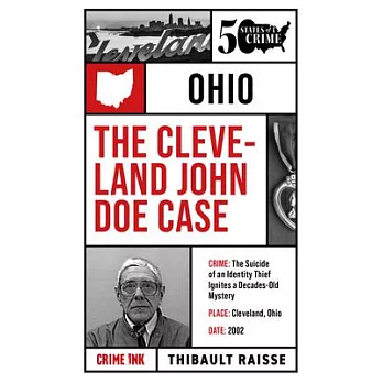 The Cleveland John Doe Case: Fifty States of Crime