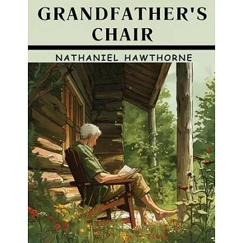 Grandfather’s Chair