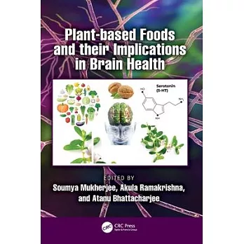 Plant-Based Foods and Their Implications in Brain Health