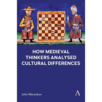 How Medieval Thinkers Analysed Cultural Differences