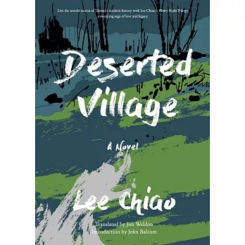 Deserted Village: A Novel