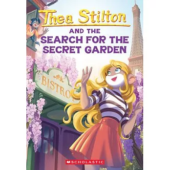 The Search for the Secret Garden (Thea Stilton #38)