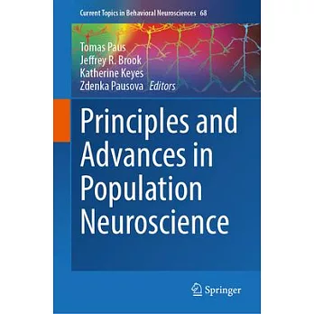 Principles and Advances in Population Neuroscience