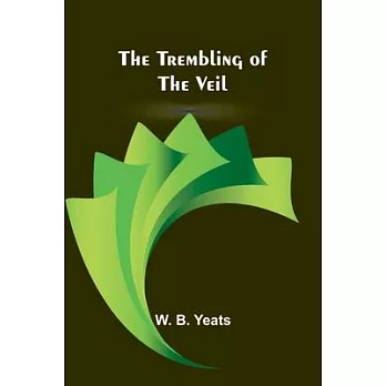 The Trembling of the Veil