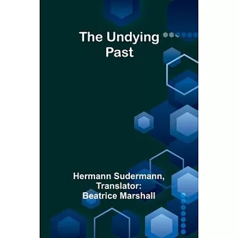 The Undying Past