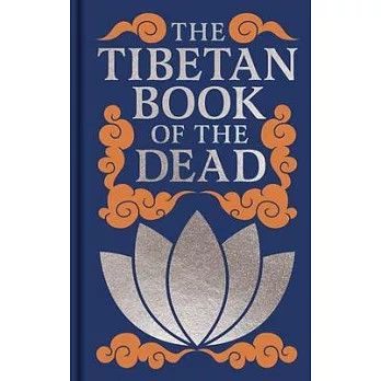 The Tibetan Book of the Dead
