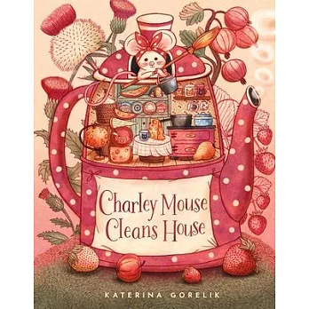 Charley Mouse Cleans House