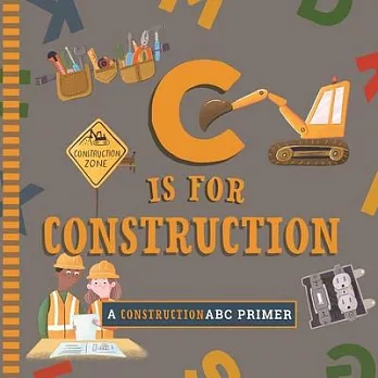 C Is for Construction