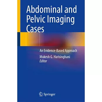 Abdominal and Pelvic Imaging Cases: An Evidence-Based Approach