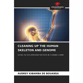 Cleaning Up the Human Skeleton and Genome