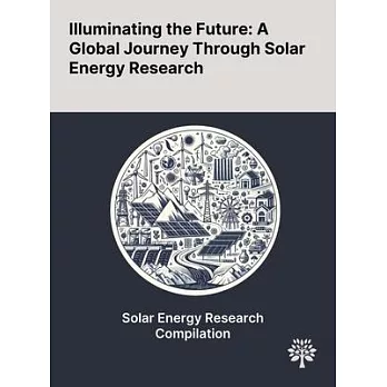 Illuminating the Future: A Global Journey Through Solar Energy Research