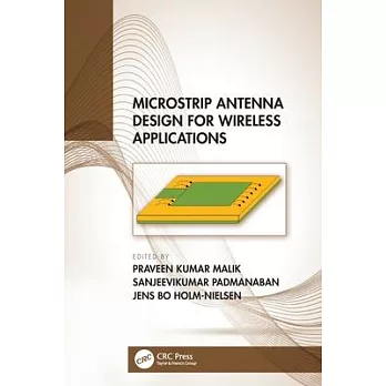 Microstrip Antenna Design for Wireless Applications