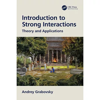 Introduction to Strong Interactions: Theory and Applications